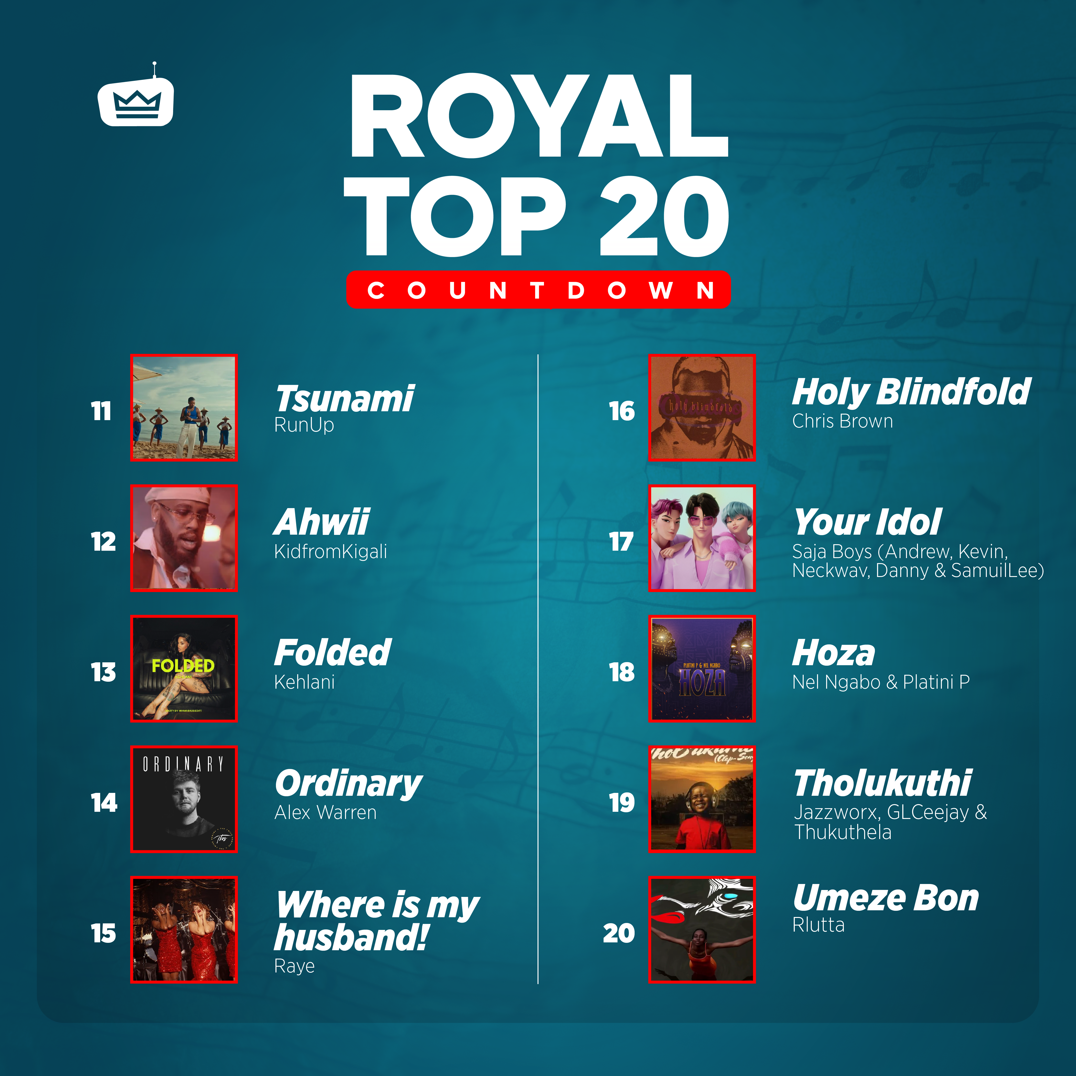 Royal FM Top 20 Chart Part 2